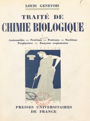 cover image of Traité de chimie biologique (1)